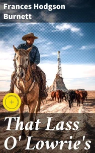 That Lass O' Lowrie's