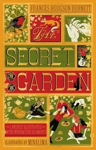 Frances Hodgson Burnett et  MinaLima - The Secret Garden.