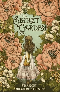 Téléchargez book to iphone free The Secret Garden par Frances Hodgson Burnett iBook MOBI 9780349009667 in French