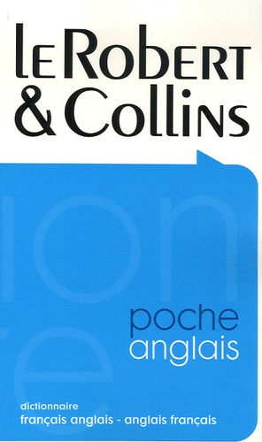 Frances Illingworth et Laurence Larroche - Le Robert & Collins poche - Dictionnaire français-anglais-anglais français.