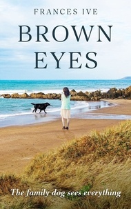  Frances Ive - Brown Eyes - The family dog sees everything.