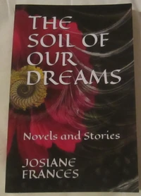 The soil of our dreams