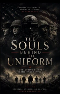 The Souls Behind The Uniform
