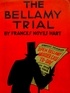 Frances Noyes Hart - The Bellamy Trial.