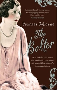 Frances Osborne - The Bolter.