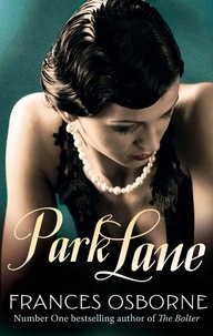 Frances Osbourne - Park Lane.