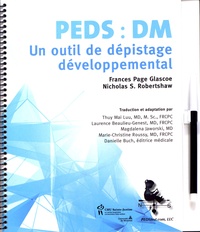 Frances Page Glascoe et Nicholas Robertshaw - PEDS : DM - Un outil de dépistage développemental.
