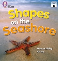Frances Ridley et Ali Teo - Shapes on the Seashore - Band 02A/Red A.