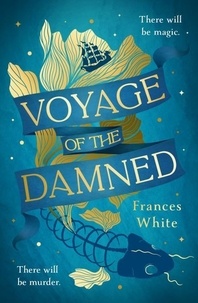 Frances White - Voyage of the Damned.