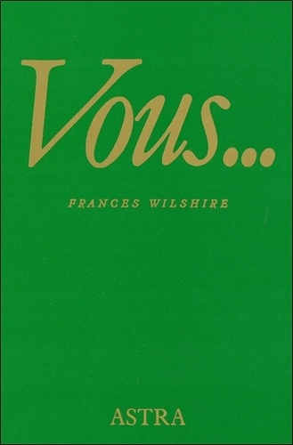 Frances Wilshire - Vous....