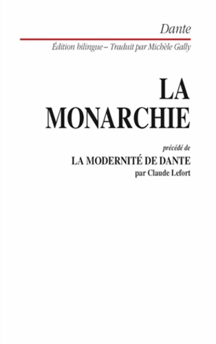 Frances Yates - La Monarchie précédé de la Modernité de Dante.