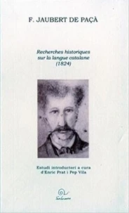 Recherches historiques sur la langue catalane