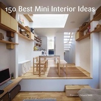 Francesc Zamora - 150 Best Mini Interior Ideas.