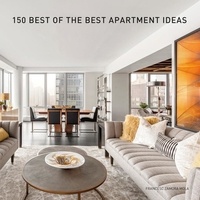 Francesc Zamora - 150 Best of the Best Apartment Ideas.