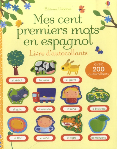 Francesca Di Chiara - Mes cent premiers mots en Espagnol - Livres d'autocollants.
