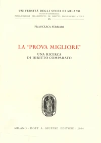 La "prova migliore"