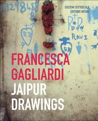 Francesca Gagliardi - Jaipur drawings.