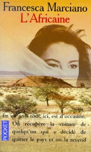 Francesca Marciano - L'Africaine.