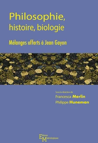Philosophie, histoire, biologie