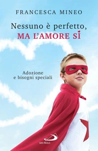 Nessuno è perfetto, ma l'amore sì
