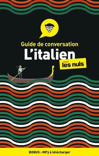 Guide de conversation italien pour les nuls 4e édition