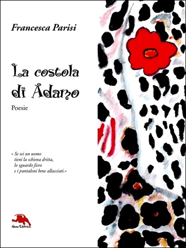 Francesca Parisi - La costola di Adamo - Poesie.
