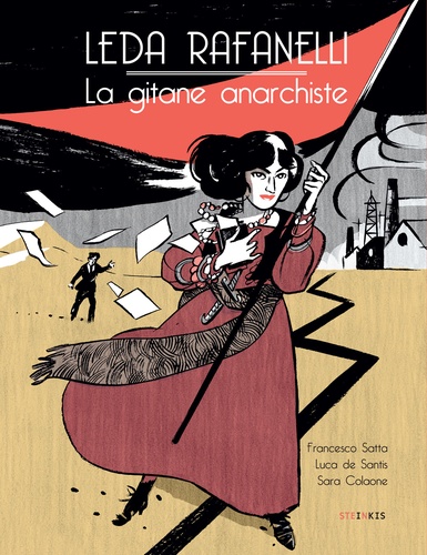 Francesca Satta et Luca De Santis - Leda Rafanelli - La gitane anarchiste.