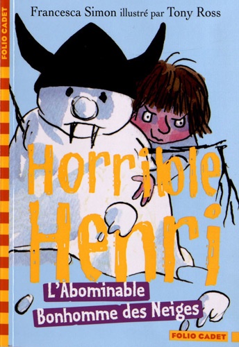 Horrible Henri Tome 10 L'Abominable Bonhomme des Neiges