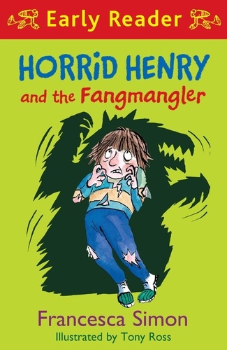Horrid Henry and the Fangmangler. Book 36