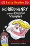 Francesca Simon et Tony Ross - Horrid Henry and the Zombie Vampire.