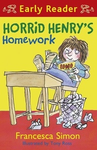 Francesca Simon et Tony Ross - Horrid Henry's Homework - Book 23.