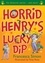 Horrid Henry's Lucky Dip. Ten Favourite Stories - and more!