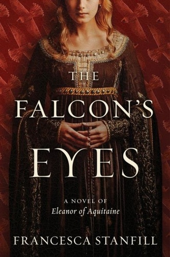 Francesca Stanfill - The Falcon's Eyes - A Novel.