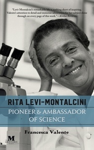  Francesca Valente - Rita Levi-Montalcini: Pioneer and Ambassador of Science.