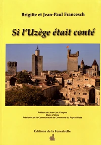 Si lUzège était conté