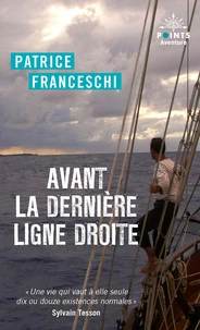 Avant la dernière ligne droite