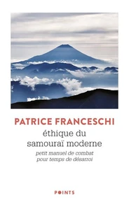 Ethique du samouraï moderne