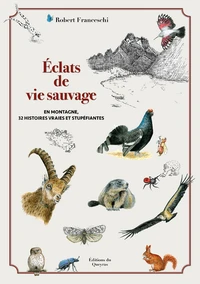 Eclats de vie sauvage