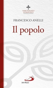 Francesco Anelli - Il popolo.