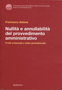 Nullità e annullabilità del provvedimento amministrativo