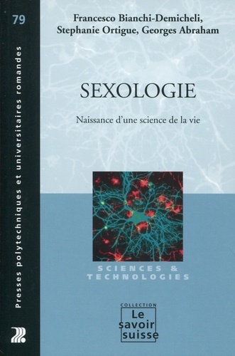 Sexologie. Naissance d'une science de la vie
