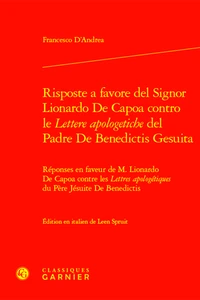 Risposte a favore del signor Lionardo De Capoa contro Le Lettere apologetiche del P. De Benedictis gesuita 1967