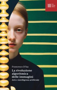 La rivoluzione algoritmica delle immagini