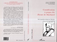 Francesco Guicciardini - Considérations à propos des discours de Machiavel sur la première décade de Tite-Live.
