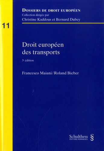 Droit européen des transports 3e édition