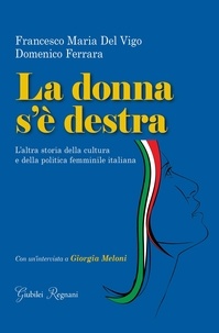 Francesco Maria Del Vigo et Domenico Ferrara - La donna s'è destra.