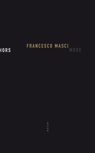 Francesco Masci - Hors mode.
