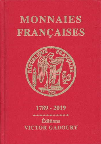 Francesco Pastrone - Monnaies françaises 1789-2019.