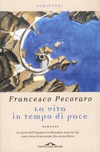 La vita in tempo di pace