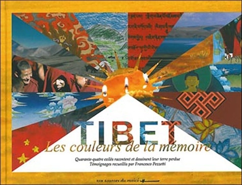 Francesco Pezzetti - Tibet - Les couleurs de la mémoire.